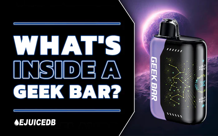 Geek Bar Ingredients: A Technical Teardown