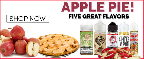 Five Amazing Apple Pie Vape Juice Flavors