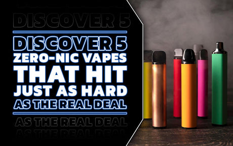 5 Mouth-Watering Nicotine Free Disposable Vape Pens That Are Just as Good as the Real Thing