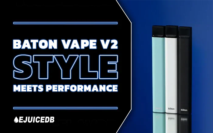 Baton Vape V2 Style Meets Performance
