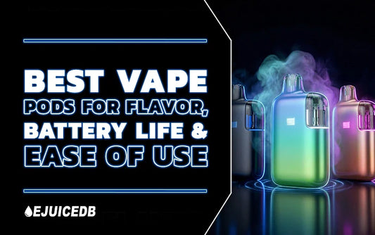 Blog The Best Vape Pods