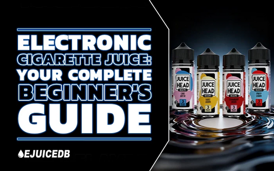 Blog Electronic Cigarette Juice Guide