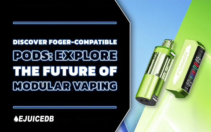 Blog Discover Foger-Compatible Pods