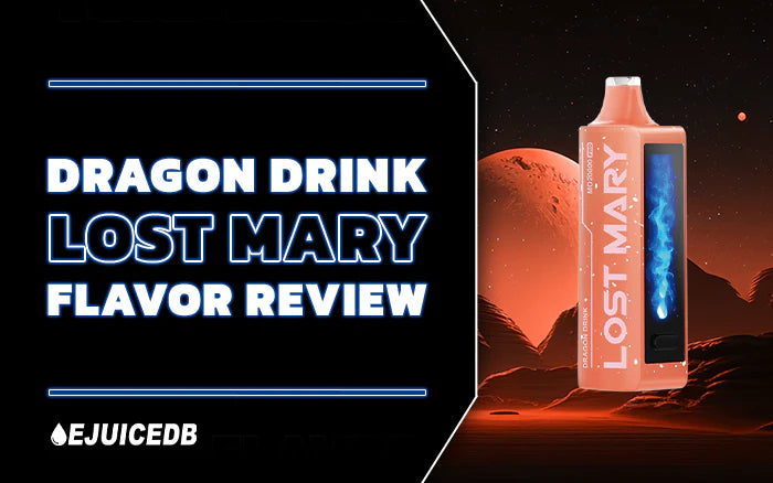 Dragon Drink Lost Mary Flavor Review