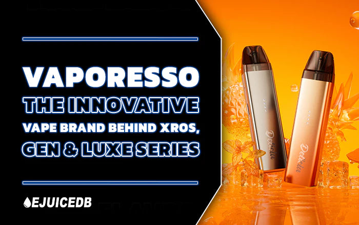 Vaporesso: The Innovative Vape Brand Behind XROS