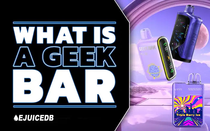 Blog What is a Geek Bar