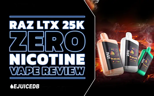 Blog RAZ LTX 25K Zero Nicotine Review