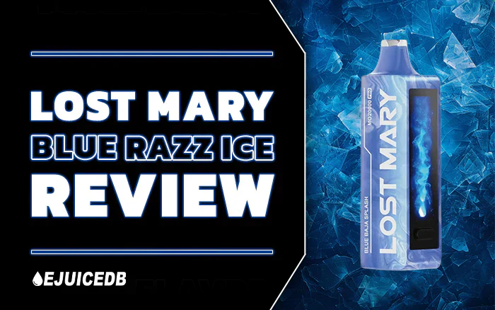 Blue Razz Ice Lost Mary Review