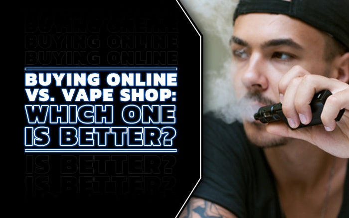 man vaping title says buying online vs vape shop which is better