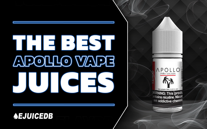 The Best Apollo Vape Juices