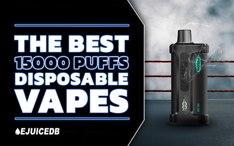 The best 15000 puffs disposable vapes