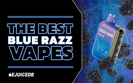 The Best Blue Razz Vapes