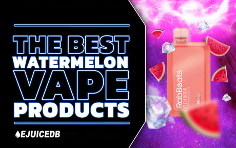 Best Watermelon Vape Products