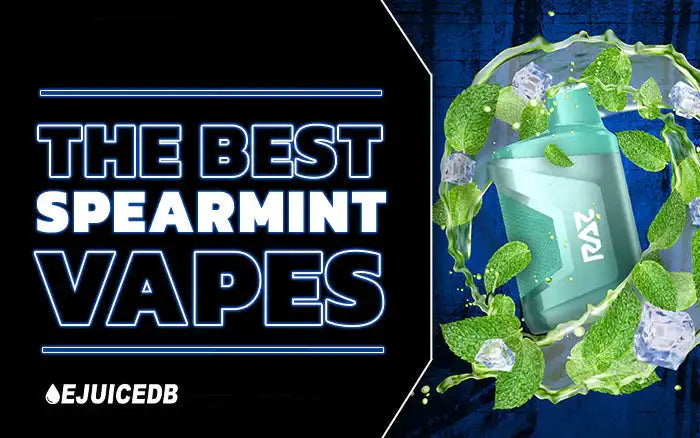 Blog The Best Spearmint Vapes