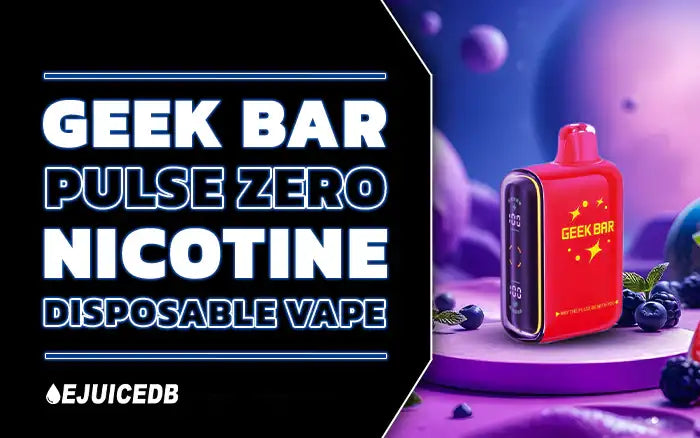 Blog Geek Bar Pulse Zero Nicotine