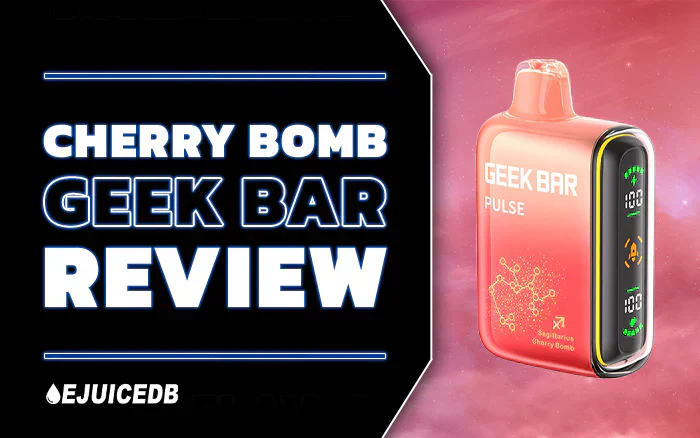 Blog Cherry Bomb Geek Bar Review