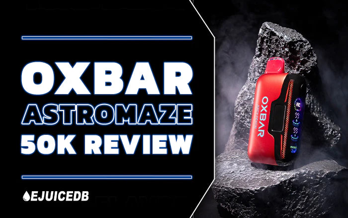 Blog OXBAR AstroMaze 50K Review
