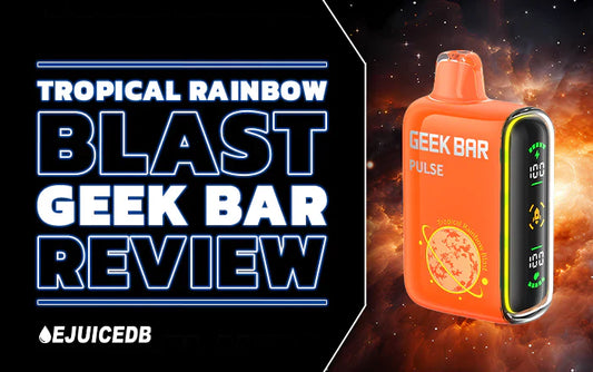 Blog Tropical Rainbow Blast Geek Bar