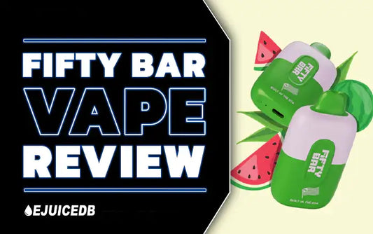 Blog Fifty Bar Vapes Review