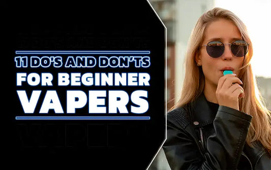Blog Do's and Dont's for New Vapers